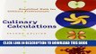 Ebook Culinary Calculations: Simplified Math for Culinary Professionals Free Read