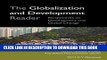 Best Seller The Globalization and Development Reader: Perspectives on Development and Global