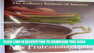 Ebook The New Professional Chef, 5th Edition Free Download