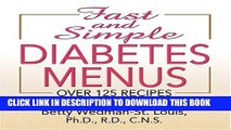 Best Seller Fast and Simple Diabetes Menus (Thorndike Health, Home   Learning) Free Read