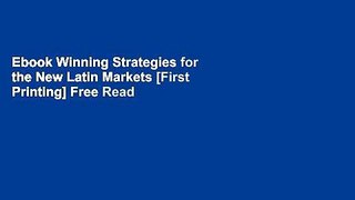 Ebook Winning Strategies for the New Latin Markets [First Printing] Free Read