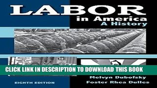Ebook Labor in America: A History Free Read