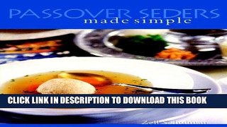 Ebook Passover Seders Made Simple (Cooking/Gardening) Free Read