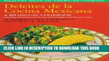 Best Seller Deleites de la cocina Mexicana Free Read