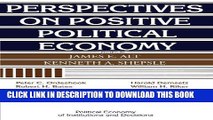 Best Seller Perspectives on Positive Political Economy (Political Economy of Institutions and