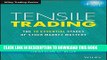 Best Seller Tensile Trading: The 10 Essential Stages of Stock Market Mastery (Wiley Trading) Free