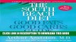 Best Seller The South Beach Diet: Good Fats Good Carbs Guide - The Complete and Easy Reference for