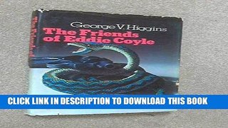 Ebook The Friends of Eddie Coyle Free Download