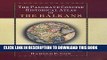 Ebook The Palgrave Concise Historical Atlas of the Balkans Free Read