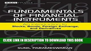 Best Seller Fundamentals of Financial Instruments: An Introduction to Stocks, Bonds, Foreign