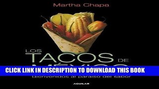 Best Seller Los tacos de MÃ©xico (Spanish Edition) Free Read