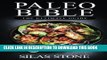 Best Seller Paleo Bible: The Ultimate Guide: with The Top 150+ Paleo Diet Recipes   1 FULL Month
