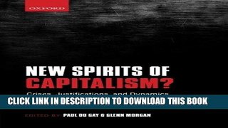 Ebook New Spirits of Capitalism?: Crises, Justifications, and Dynamics Free Read