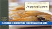 Ebook Williams-Sonoma: Appetizers (The Best of the Lifestyles Series) Free Read