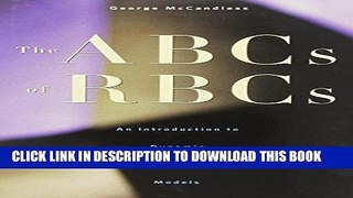 Best Seller The ABCs of RBCs: An Introduction to Dynamic Macroeconomic Models Free Read