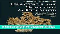 Best Seller Fractals and Scaling in Finance: Discontinuity, Concentration, Risk. Selecta Volume E