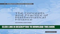 Ebook The Concepts and Practice of Mathematical Finance (Mathematics, Finance and Risk) Free