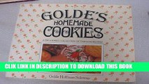 Best Seller Golde s homemade cookies: A treasured collection of timeless recipes Free Read