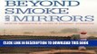 Best Seller Beyond Smoke and Mirrors: Mexican Immigration in an Era of Economic Integration Free