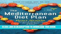 Ebook The Mediterranean Diet Plan: Heart-Healthy Recipes   Meal Plans for Every Type of Eater Free