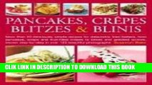 Best Seller Pancakes, Crepes, Blintzes   Blinis Free Read