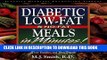 Ebook Diabetic Low-Fat   No-Fat Meals in Minutes: More Than 250 Delicious, Easy, and Healthy
