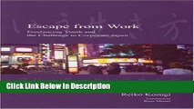 [PDF] Escape from Work: Freelancing Youth and the Challenge to Corporate Japan (Japanese Society