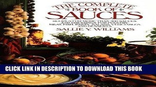 Ebook The Complete Book of Sauces Free Read