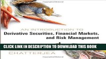 Ebook An Introduction to Derivative Securities, Financial Markets, and Risk Management Free Read