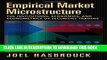 Best Seller Empirical Market Microstructure: The Institutions, Economics, and Econometrics of
