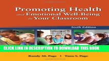 Ebook Promoting Health And Emotional Well-Being In Your Classroom Free Read