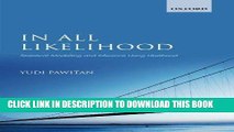 Best Seller In All Likelihood: Statistical Modelling and Inference Using Likelihood Free Read
