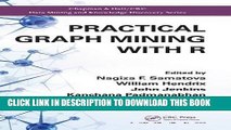 Ebook Practical Graph Mining with R (Chapman   Hall/CRC Data Mining and Knowledge Discovery