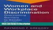[PDF] Women and Workplace Discrimination: Overcoming Barriers to Gender Equality [Read] Full Ebook