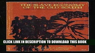 Best Seller The Slave Economy of the Old South: Selected Essays in Economic and Social History