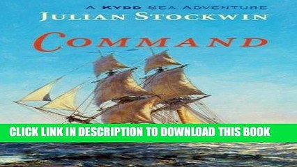 [PDF] Command: A Kydd Sea Adventure (Kydd Sea Adventures) Popular Collection