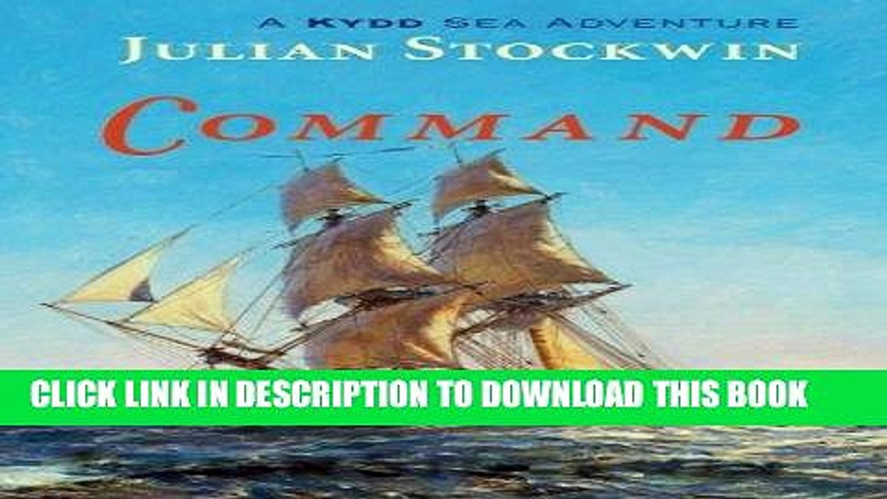 [PDF] Command: A Kydd Sea Adventure (Kydd Sea Adventures) Popular Collection