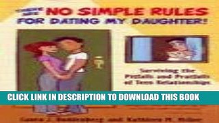 [PDF] There Are No Simple Rules for Dating My Daughter Full Online