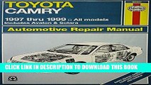 Read Now Toyota Camry Automotive Repair Manual: Models Covered : All Toyota Camry, Avalon and