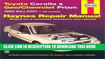 Read Now Haynes Toyota Corolla   Geo Prizm: 1993 Thru 2001 PDF Book