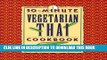 Best Seller 30-Minute Vegetarian Thai Cookbook (The 30-Minute Vegetarian Cookbook Series) Free Read