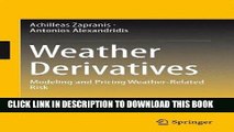 Best Seller Weather Derivatives: Modeling and Pricing Weather-Related Risk Free Read