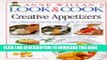 Best Seller Creative Appetizers (Anne Willan s Look   Cook) Free Read
