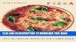 Best Seller Pizza: From Its Italian Origins to the Modern Table Free Read