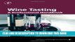 Ebook Wine Tasting, Second Edition: A Professional Handbook (Food Science and Technology) Free