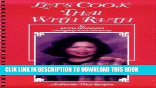 Best Seller Let s Cook Thai with Ruth Free Read