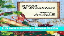 Ebook Bread   Breakfast Baking Low Carb II Free Read