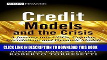 Ebook Credit Models and the Crisis: A Journey into CDOs, Copulas, Correlations and Dynamic Models