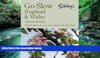 Best Deals Ebook  Go Slow England   Wales (Alastair Sawday s Special Places to Stay England