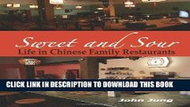 [PDF] Sweet and Sour: Life in Chinese Family Restaurants Full Collection